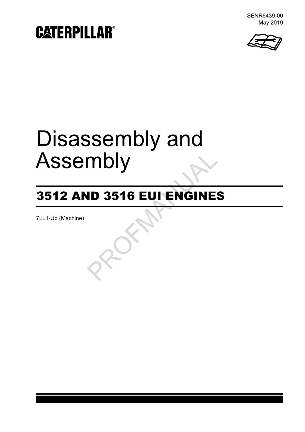 Caterpillar Cat 3512 3516 EUI Engine Disassembly Assembly Manual