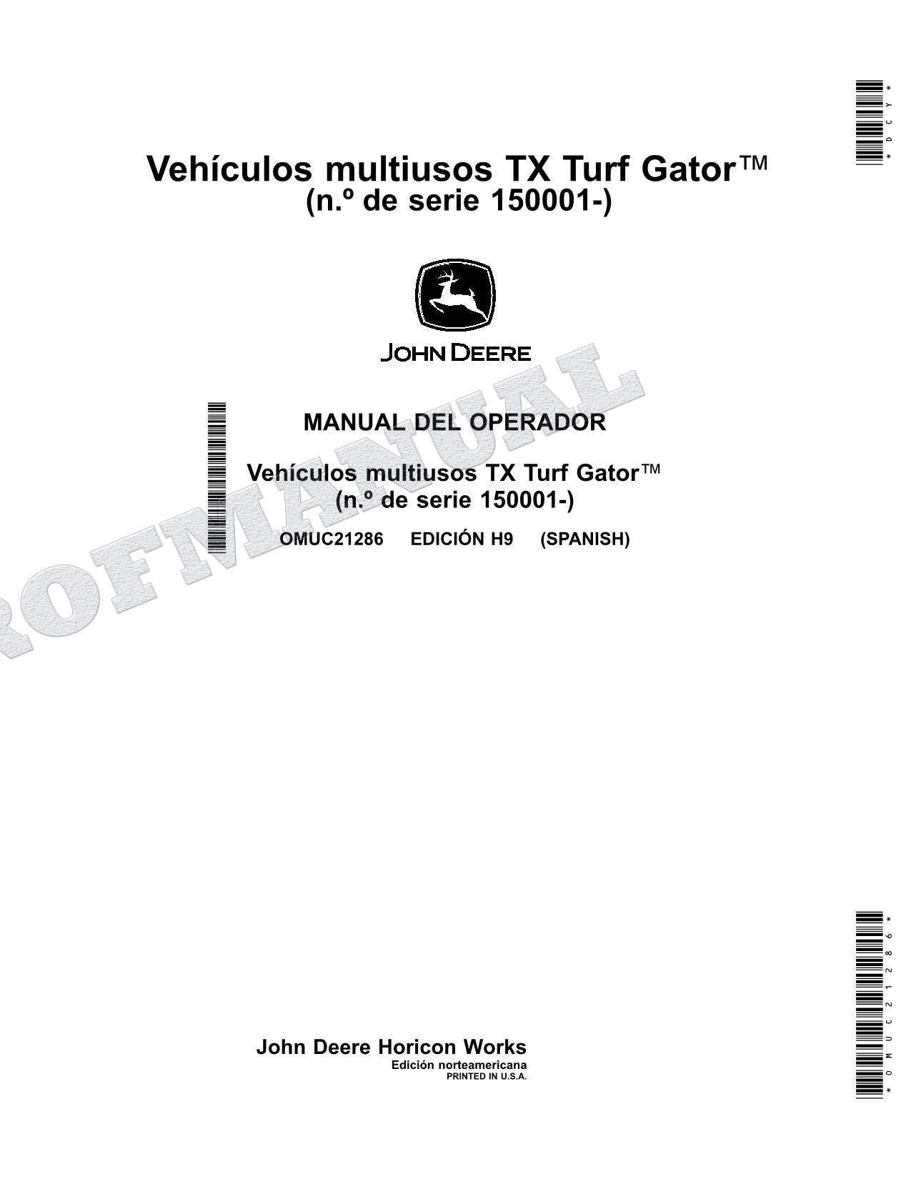 John Deere TX Turf Gator Kawasaki FJ400 Gas Engine cocodrilo Manual del Operador
