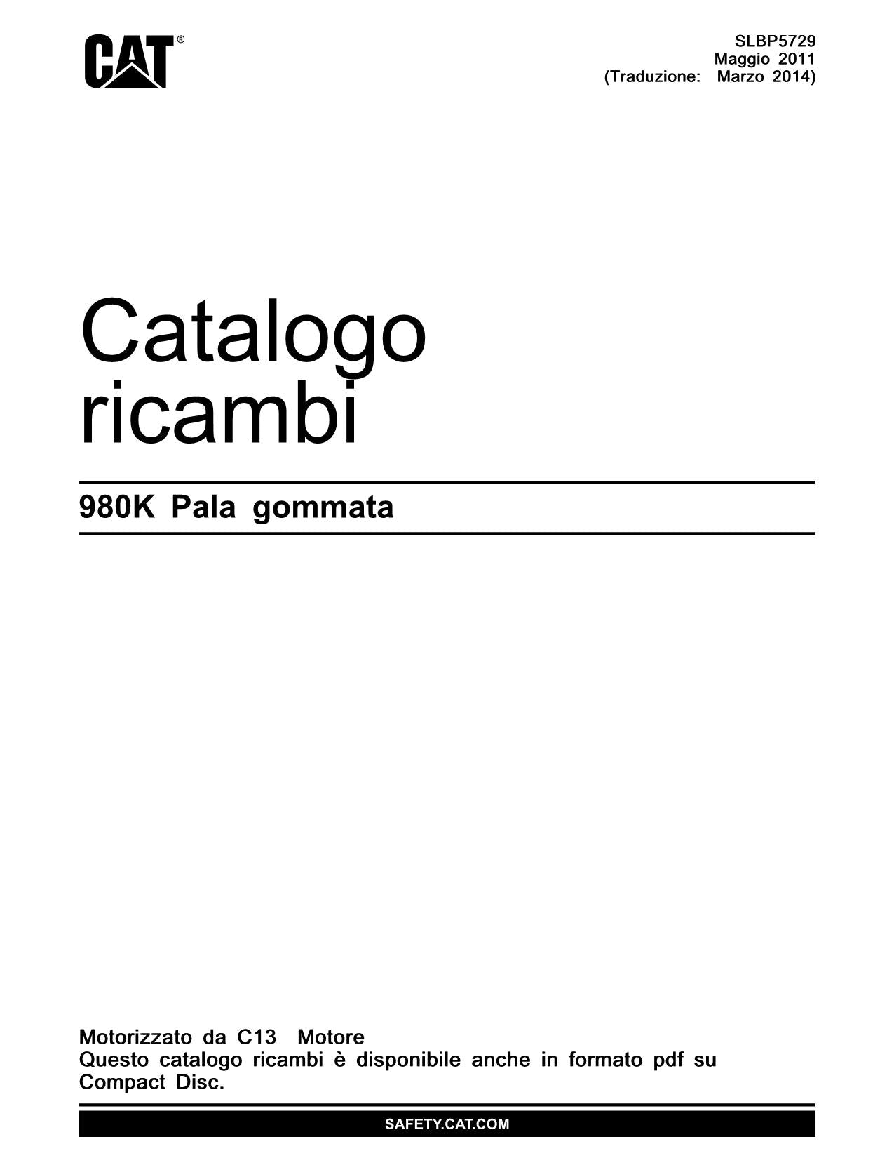 Caterpillar 980K Pala gommata Catalogo ricambi Italiano