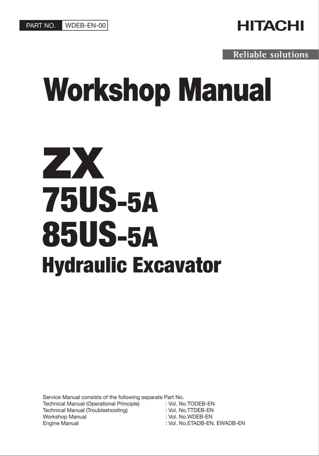 HITACHI ZAXIS ZX75US-5A ZX85US-5A Excavator Workshop Service Manual