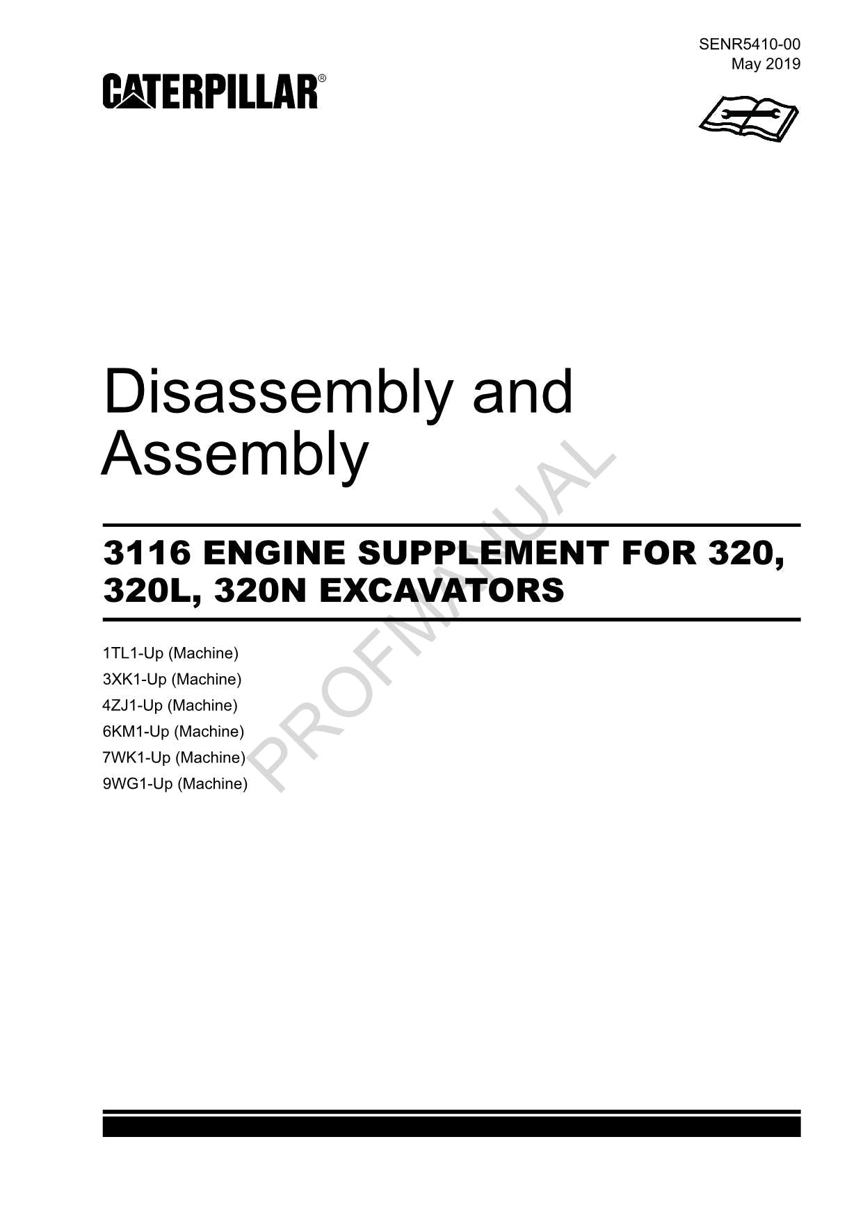 Caterpillar 3116 ENGINE SUPPL 320 320L 320N EXCAVATOR Disassembly Assem Manual