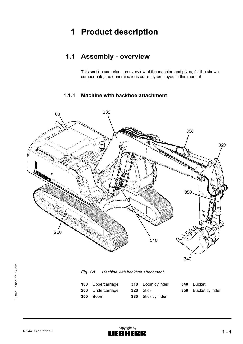 Liebherr R944 C Excavator Operators manual serial 33772