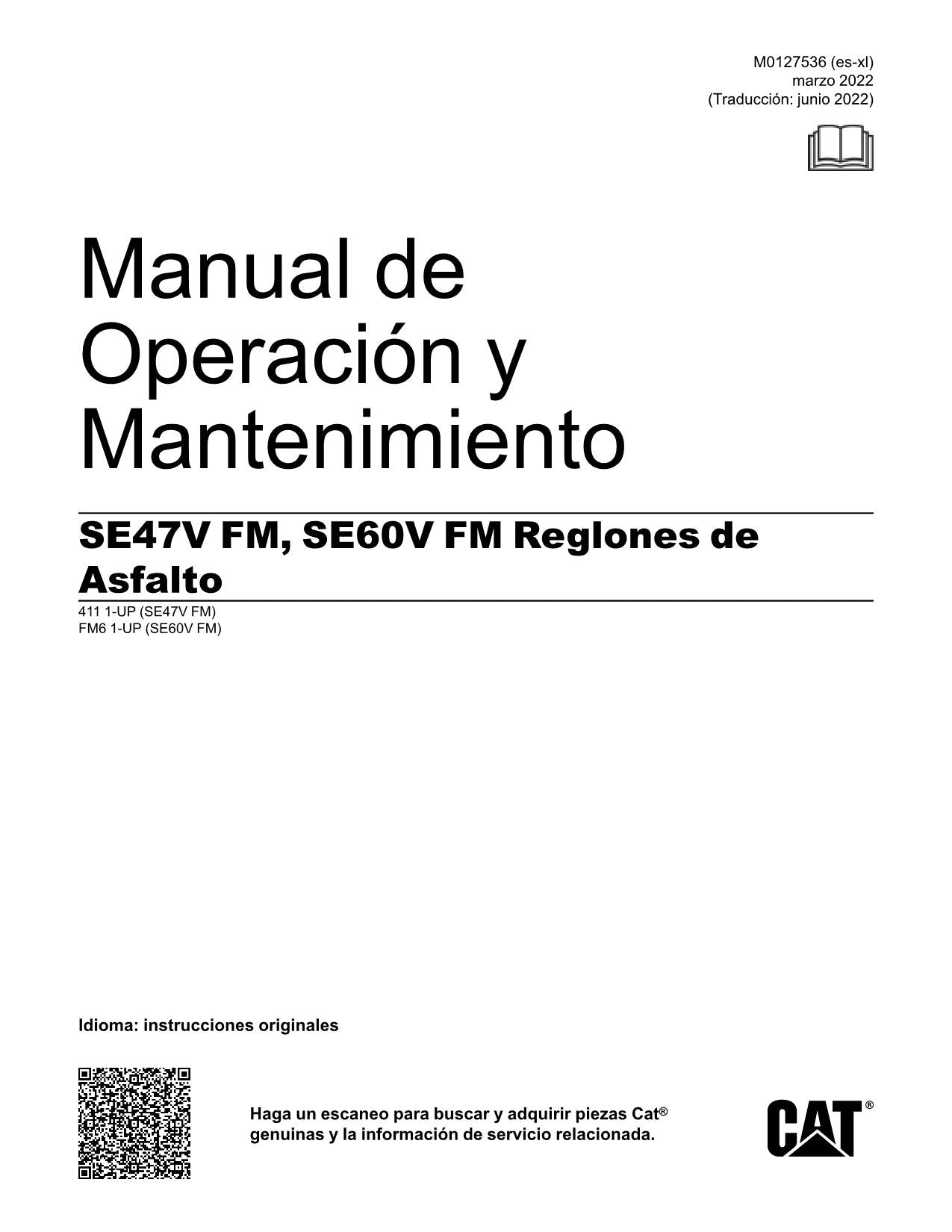 Caterpillar SE47V FM SE60V FM Pavimentadora de asfalto Manual de Operación