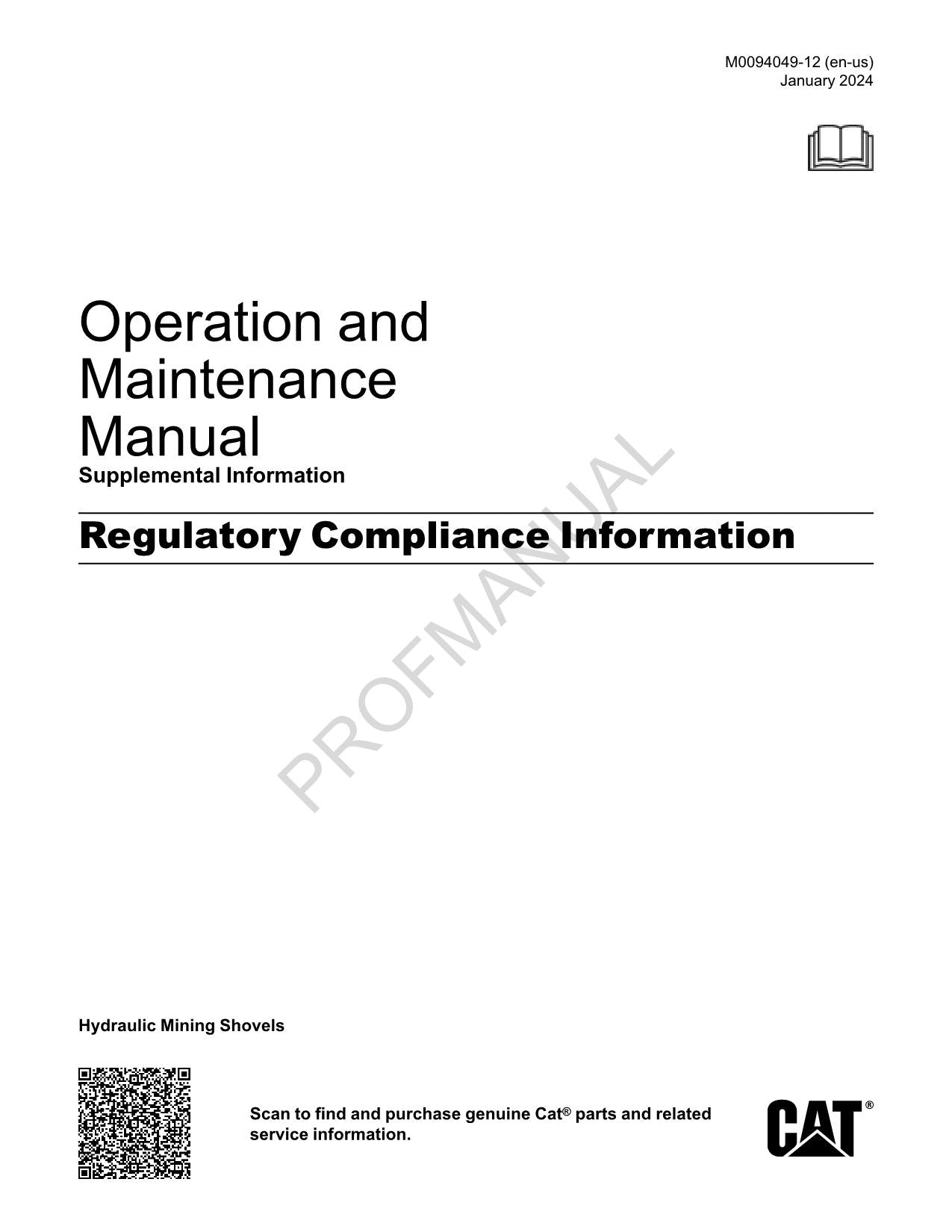 Caterpillar Cat Compliance Hydraulic Shovel Suppl OPERATORS MAINTENANCE MANUAL