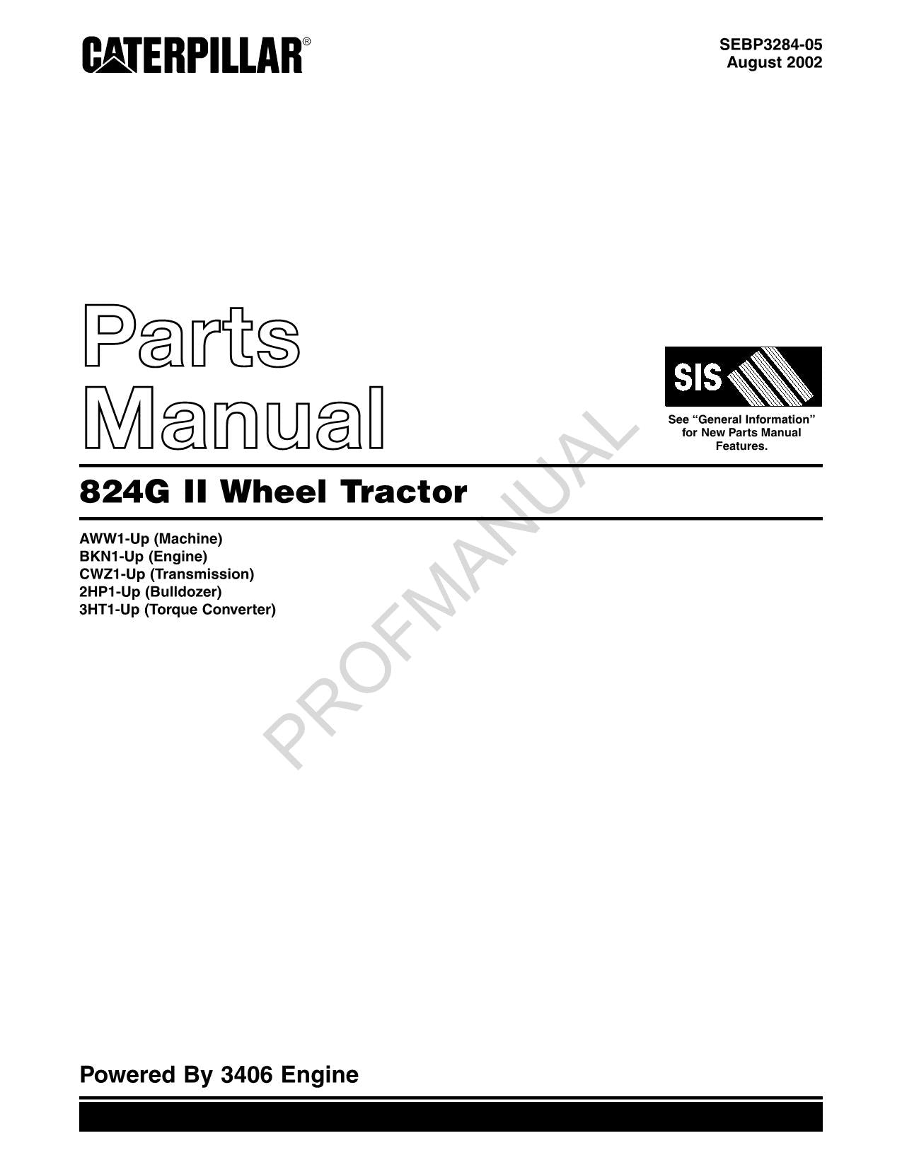 Caterpillar Cat 824G II Wheel Tractor Parts Catalog Manual SEBP3284