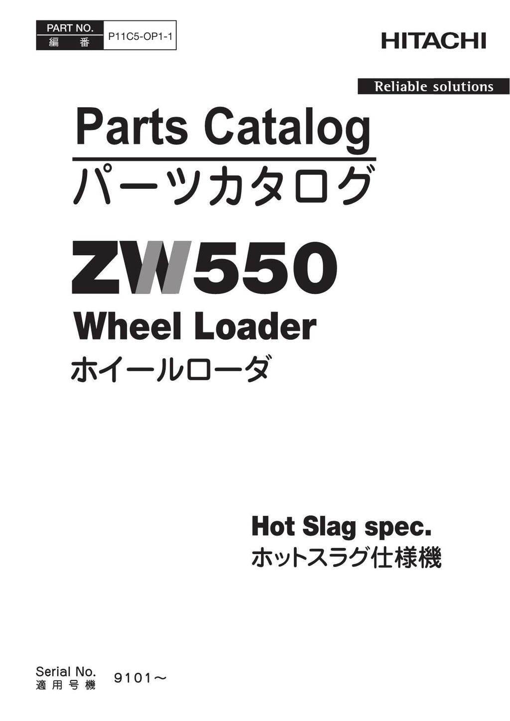 Hitachi ZW550 Hot Slag Spec Wheel Loader Parts Catalog Manual SN 9101-up