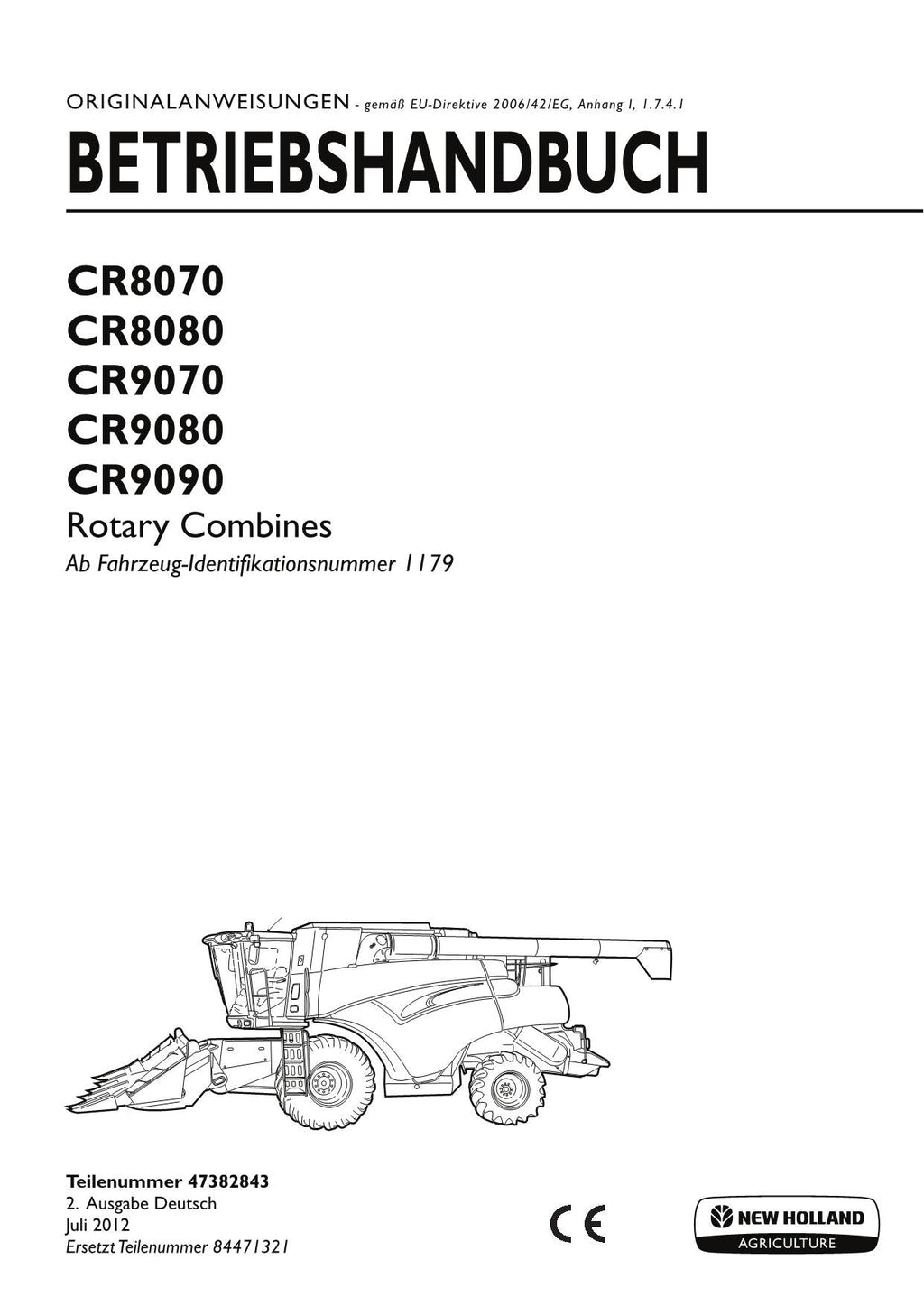 New Holland CR8070 CR8080 CR9070 CR9080 CR9090 Rotary Combines Betriebsanleitung