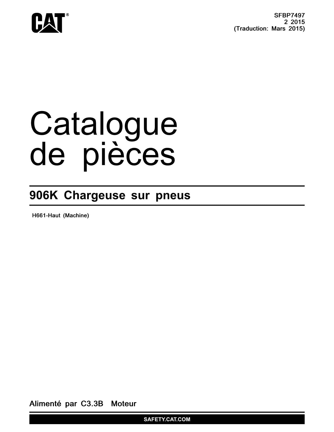 Caterpillar Chargeuse sur pneus Manuel de catalogue de pièces H661-UP