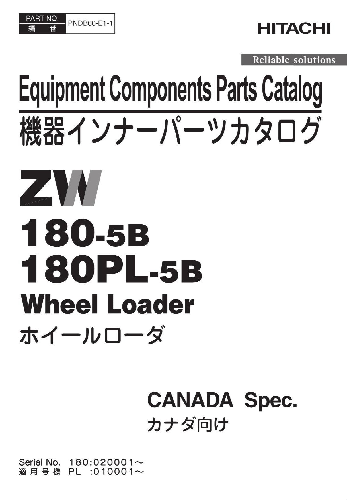 Hitachi ZW180-5B ZW180PL-5B CANADA Spec Equip Comps Loader Parts Catalog Manual