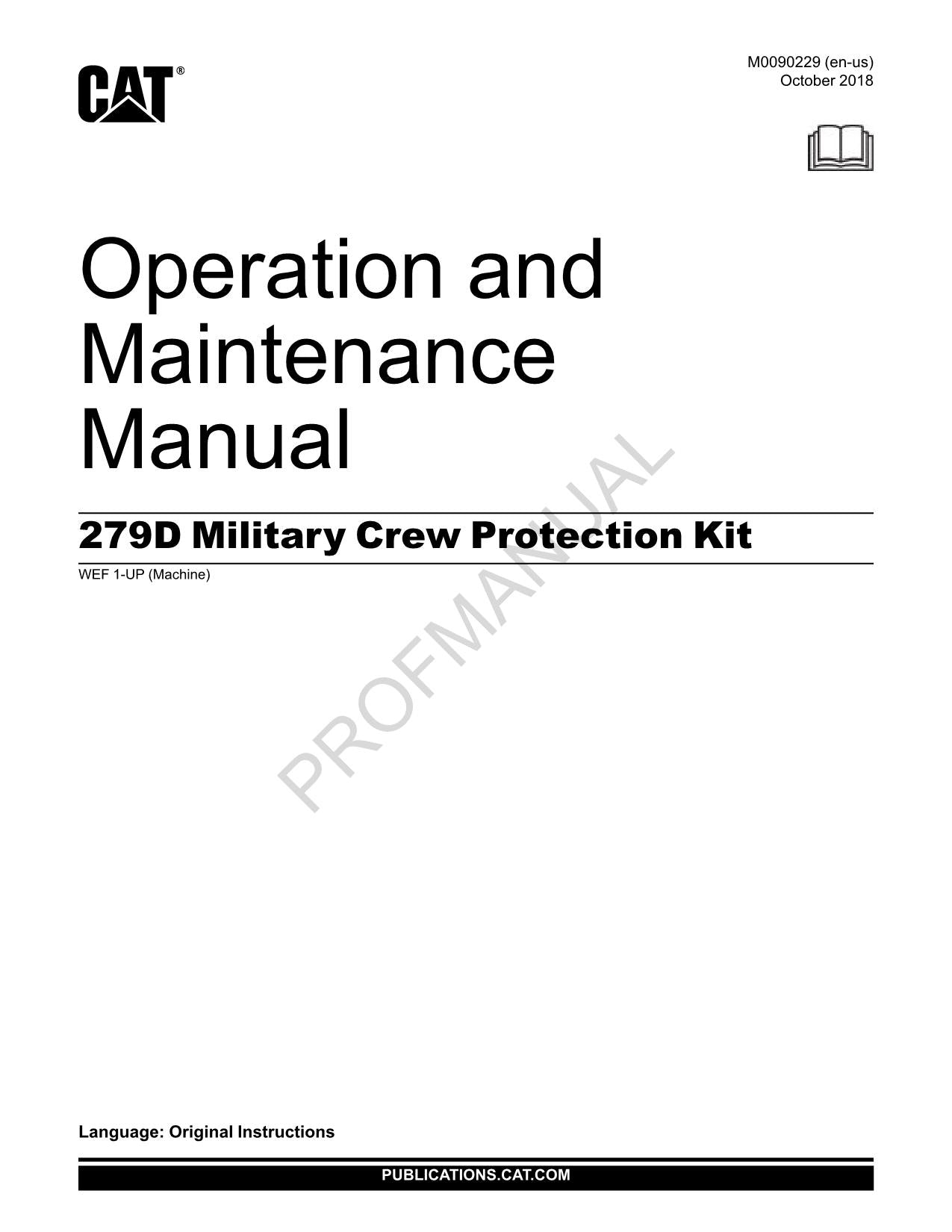 Caterpillar Cat 279D Military Crew Protection Kit OPERATORS MAINTENANCE MANUAL