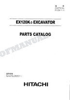 HITACHI EX120K-3 Excavator Parts Catalog Manual SN 28201-