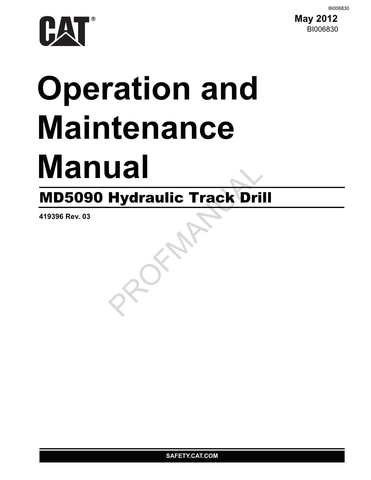 Caterpillar Cat MD5090 Hydraulic Track Drill OPERATORS MAINTENANCE MANUAL