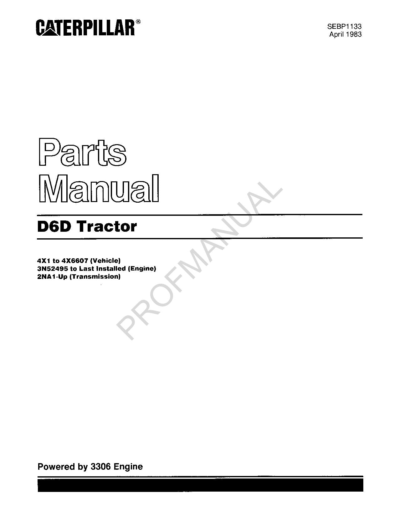 Caterpillar Cat D6D Tractor Parts Catalog Manual SEBP1133