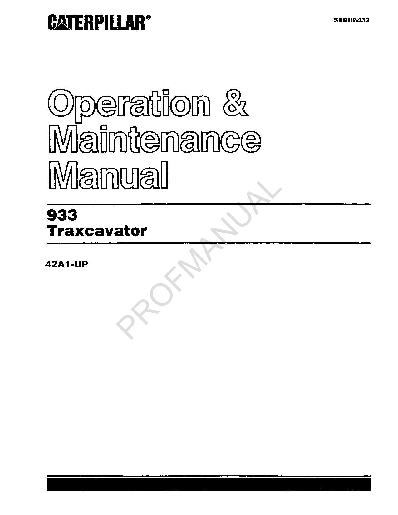 Manual de mantenimiento del operador de la excavadora Caterpillar 933 42A1-UP