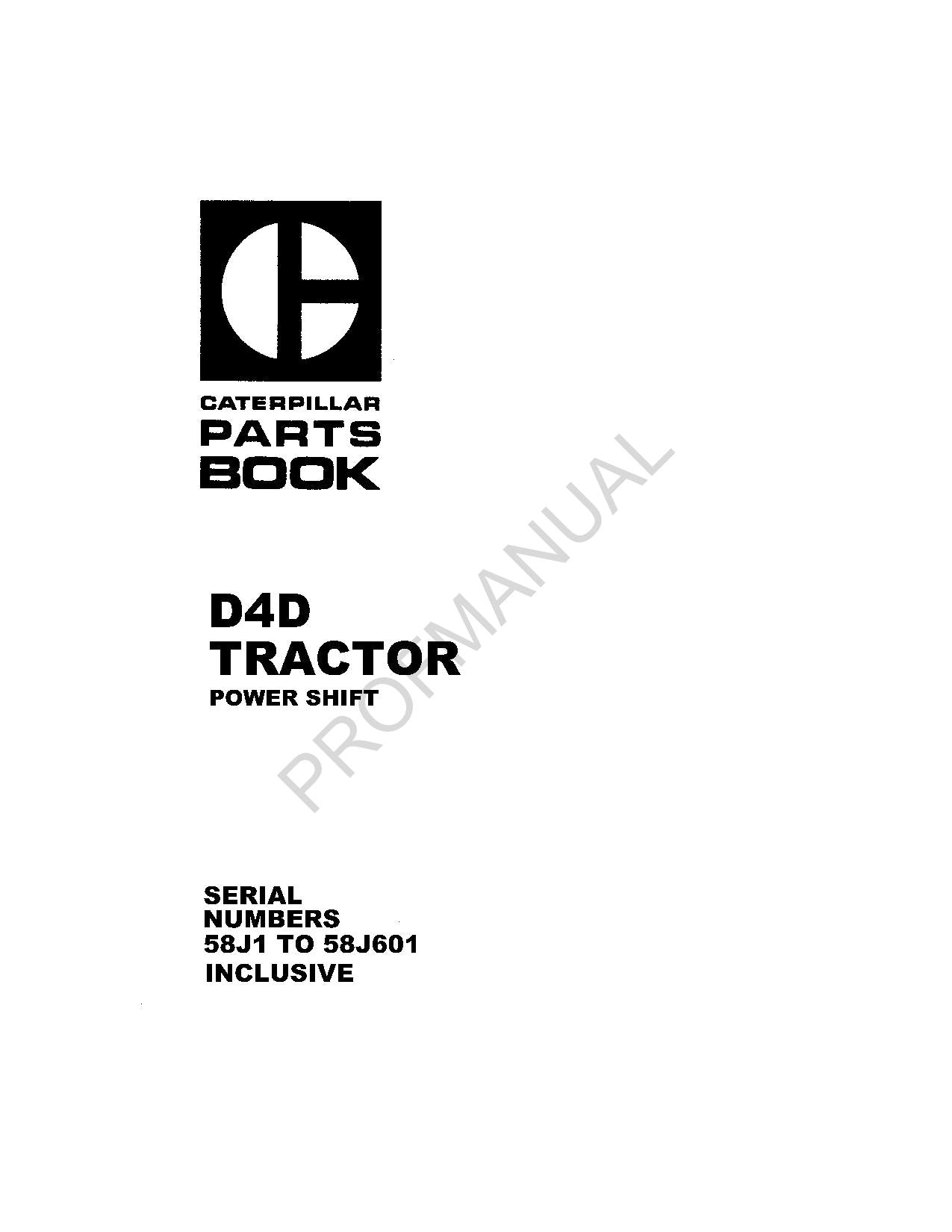 Caterpillar Cat D4D Tractor Parts Catalog Manual ser 58J1-58J601