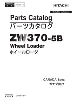 Hitachi ZW370-5B CANADA Spec Wheel Loader Parts Catalog Manual SN 000151-up