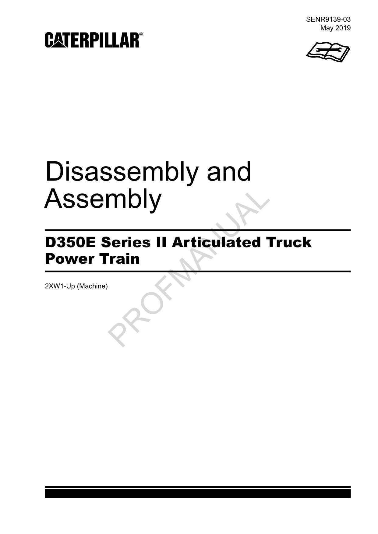 Caterpillar D350E 2 Articulated Truck Power Train Disassem Assem Service Manual
