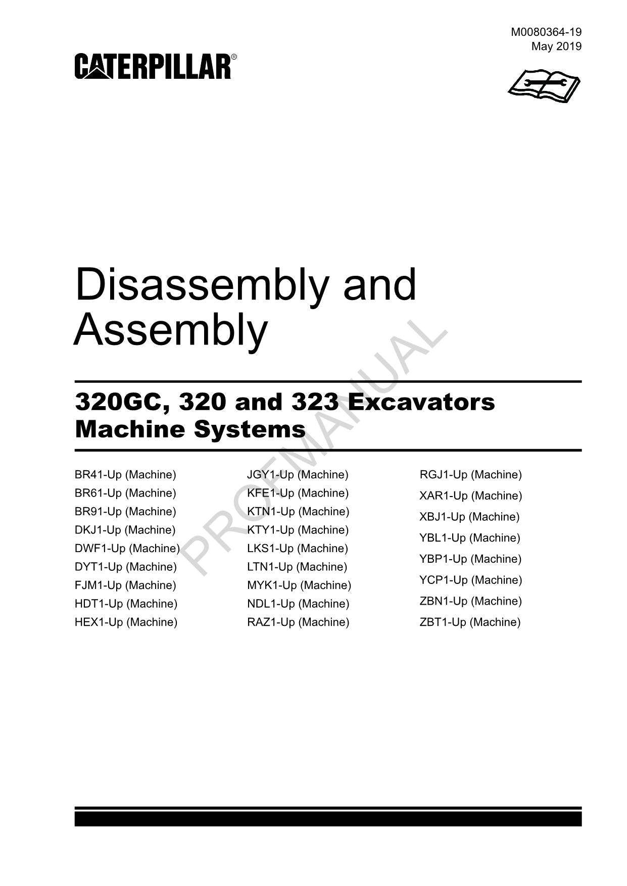 Caterpillar 320GC 320 323 EXCAVATOR Machine SYSTEM Disassembly Assembly Manual