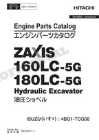 HITACHI ZX160LC-5G ZX180LC-5G ISUZU 4BG1-TCG08 Engine Parts Catalog Manual