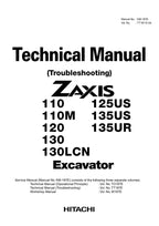 HITACHI ZX125US ZX135US Excavator Troubleshooting +Schematic Technical Manual