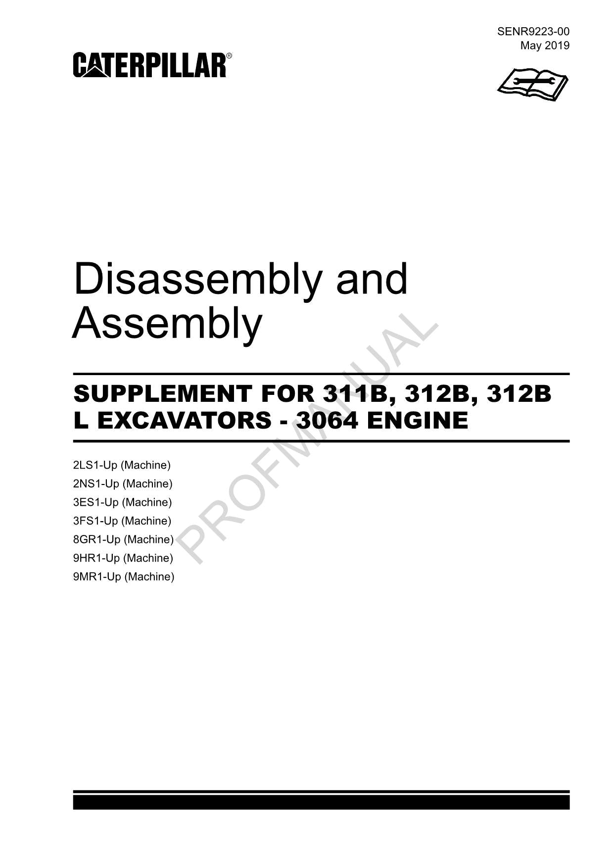Caterpillar SUPPL 311B 312B 312B L EXCAVATOR 3064 ENGINE Disassem Assem Manual