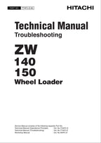 Hitachi ZW140 ZW150 Wheel Loader Technical Manual Troubleshooting +Schematics