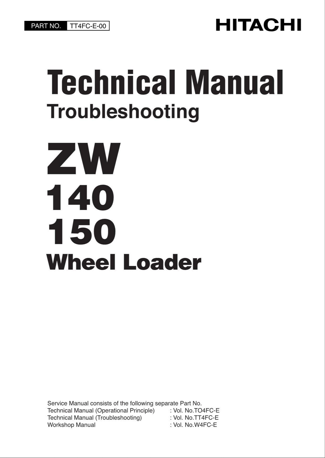 Hitachi ZW140 ZW150 Wheel Loader Technical Manual Troubleshooting +Schematics