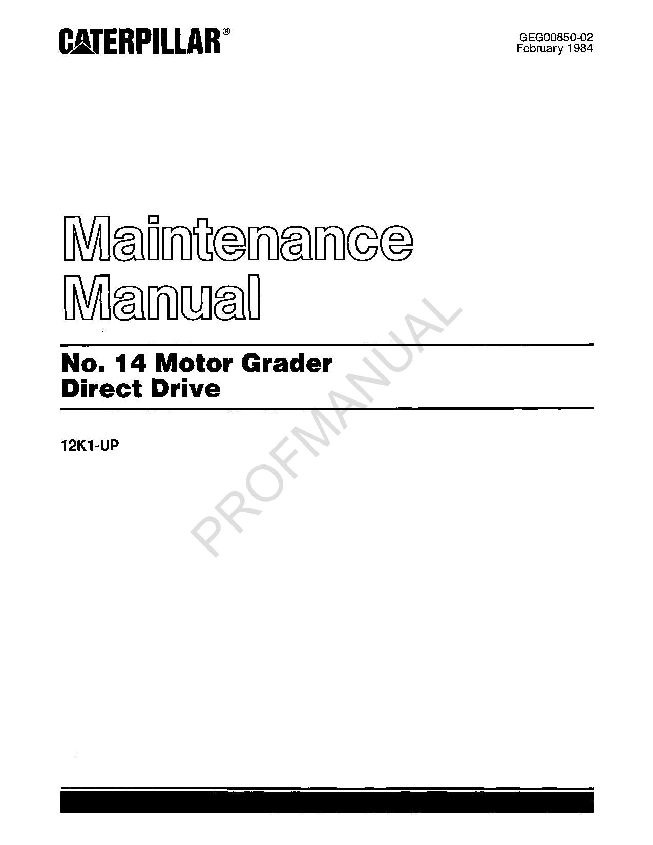 Manual de mantenimiento del operador de la motoniveladora de transmisión directa Caterpillar 14 (12K1 en adelante)