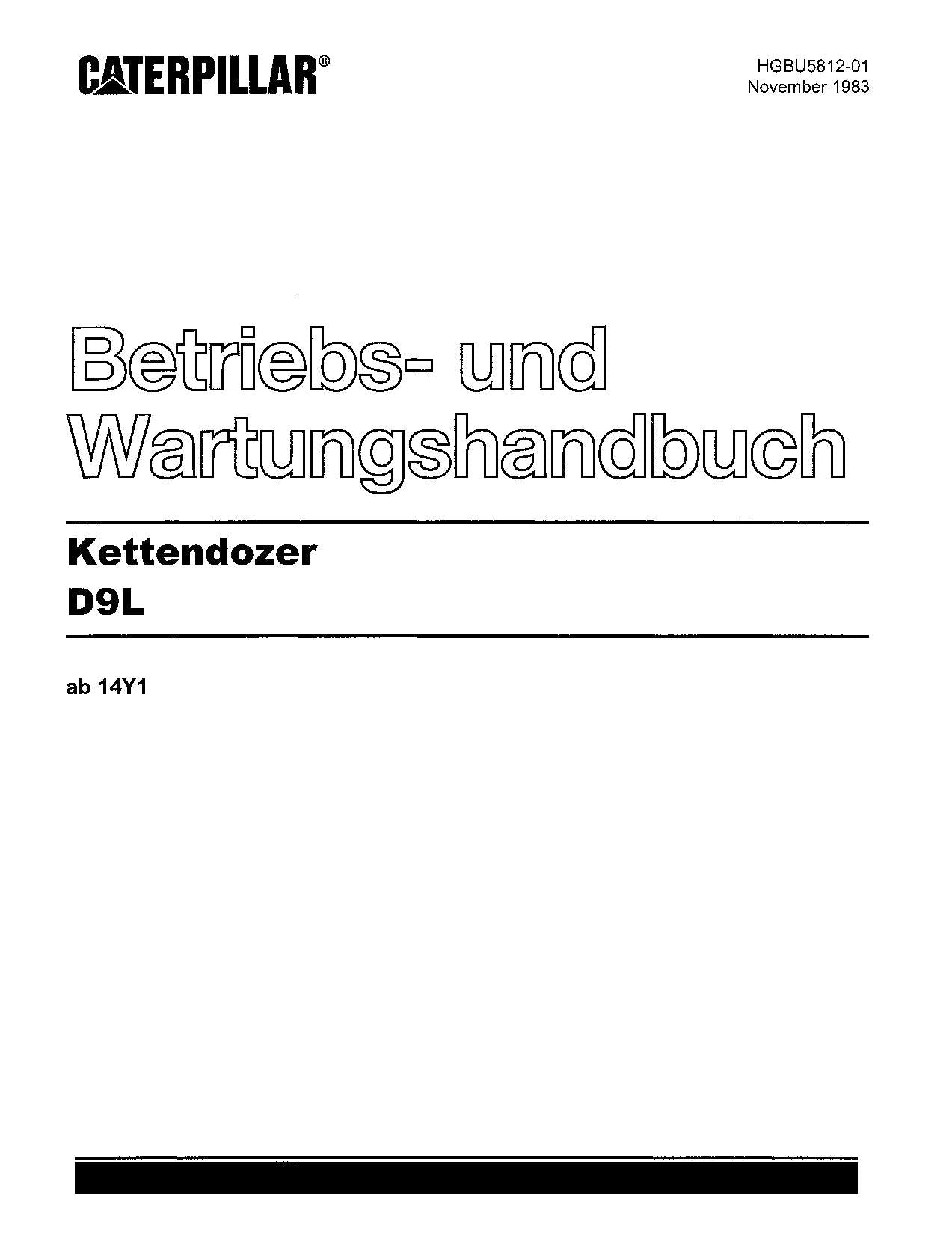 Caterpillar D9L Bulldozer Betriebsanleitung Wartungshandbuch