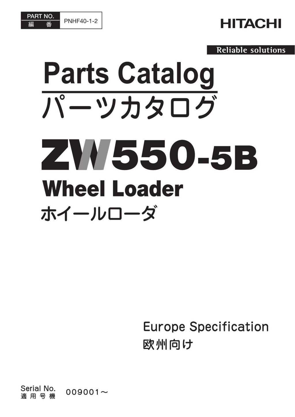 Hitachi ZW550-5B Europe Spec Wheel Loader Parts Catalog Manual SN 009001-up