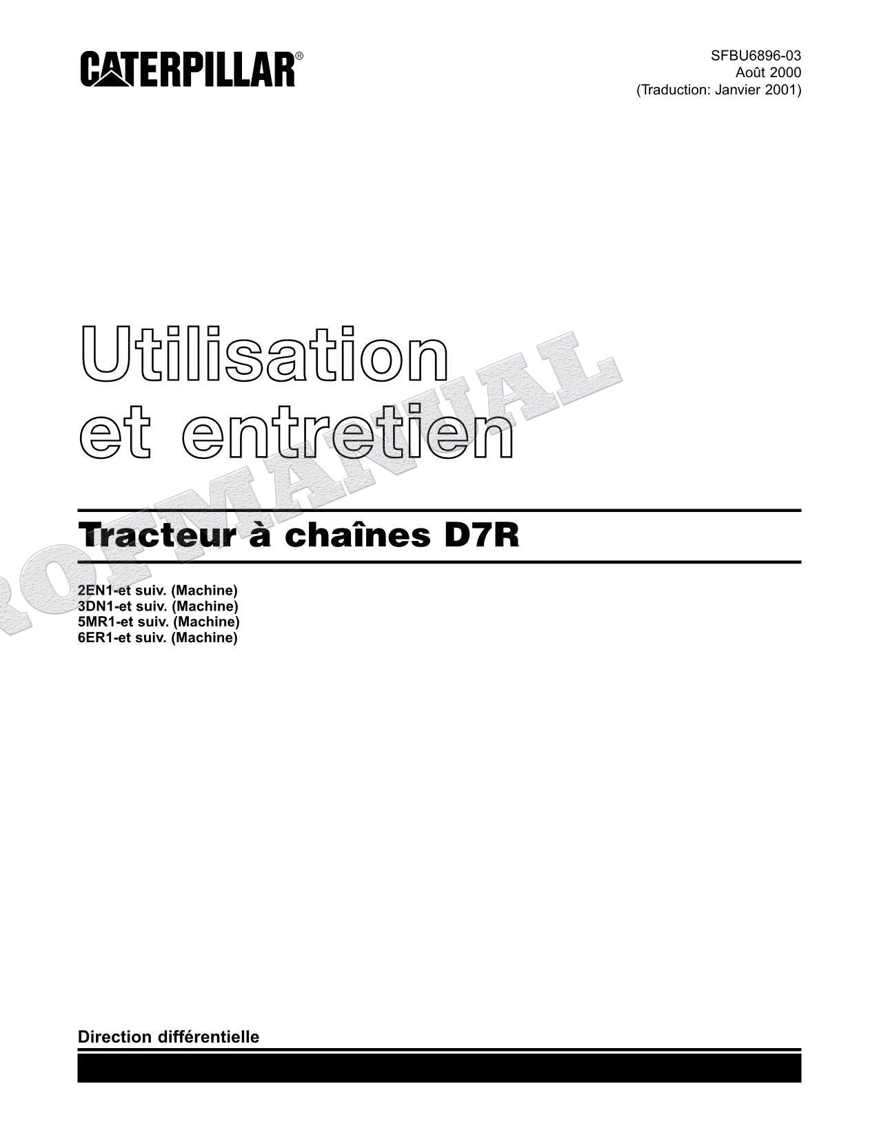 Caterpillar D7R Tracteur Manuel D'Opération Et D'Entretien Français SFBU6896
