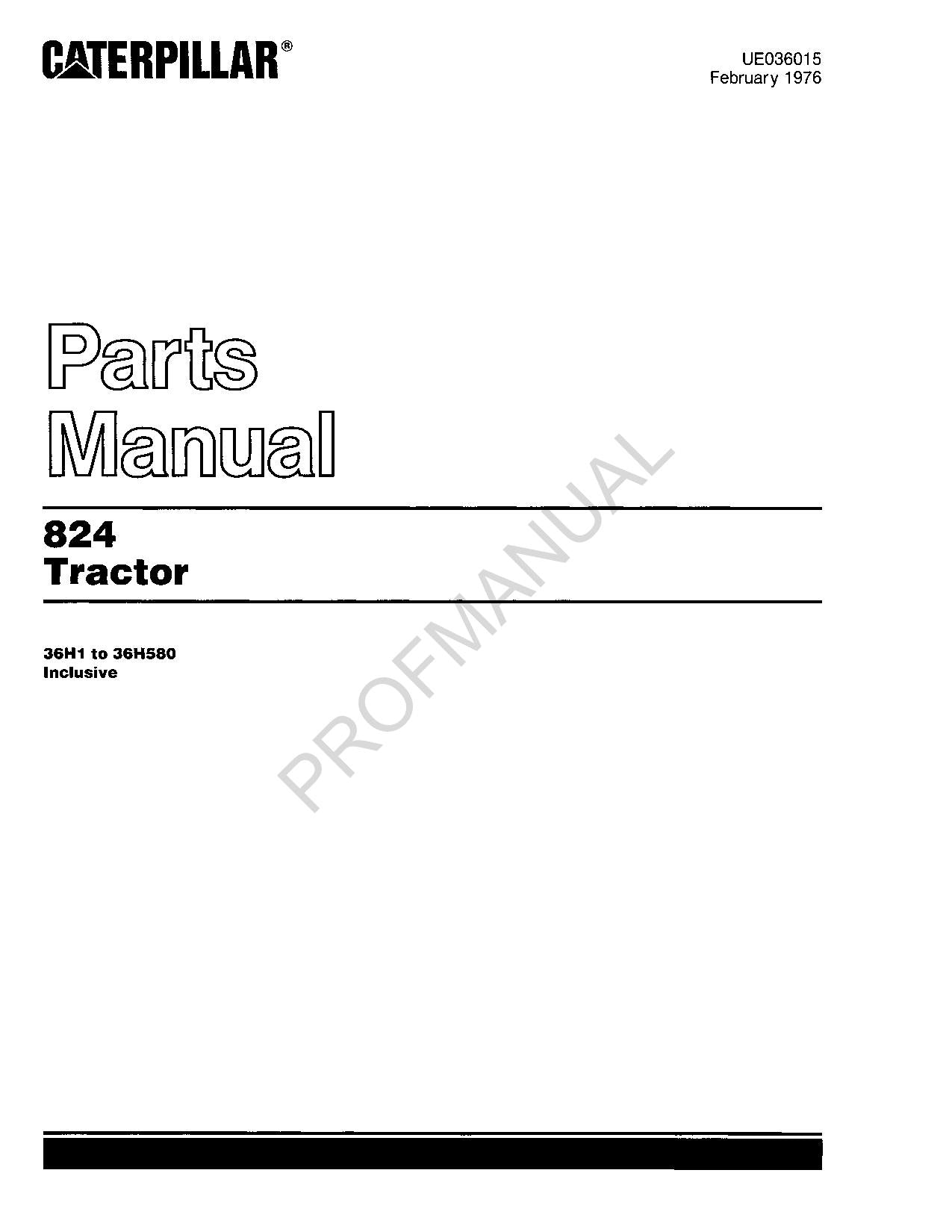Caterpillar Cat 824 Tractor Parts Catalog Manual ser 36H1-36H580