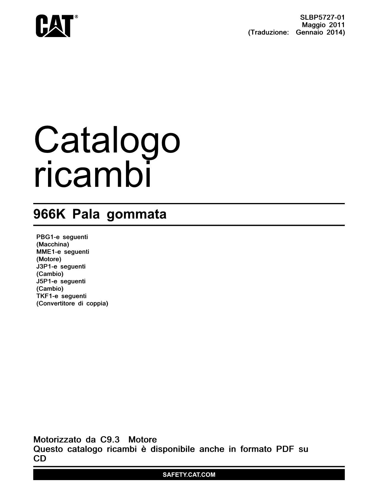 Caterpillar 966K Pala gommata Catalogo ricambi Italiano SLBP5727