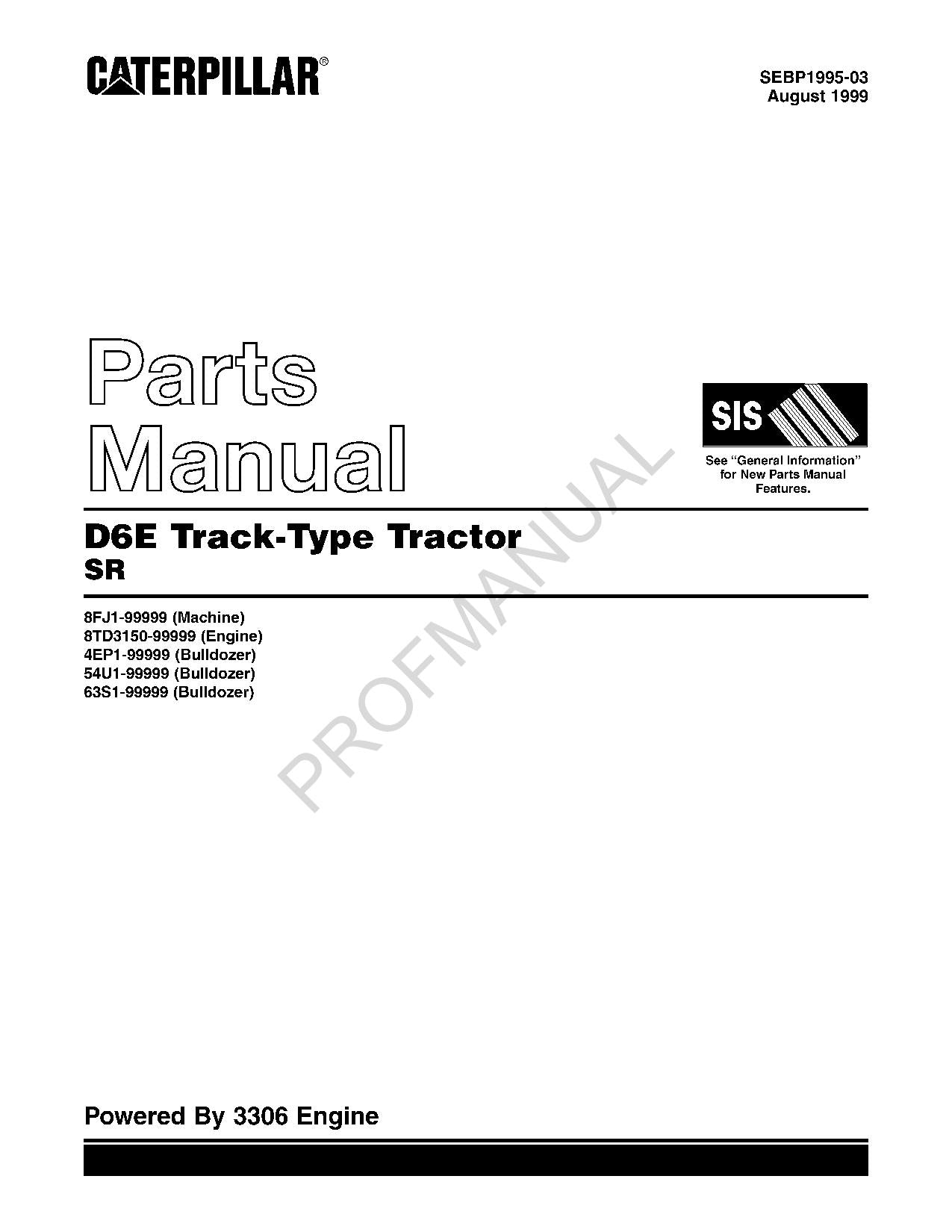 Caterpillar Cat D6E Track Type Tractor SR Parts Catalog Manual SEBP1995