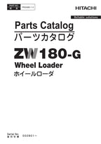 Hitachi ZW180-G Wheel Loader Parts Catalog Manual SN 002801-up