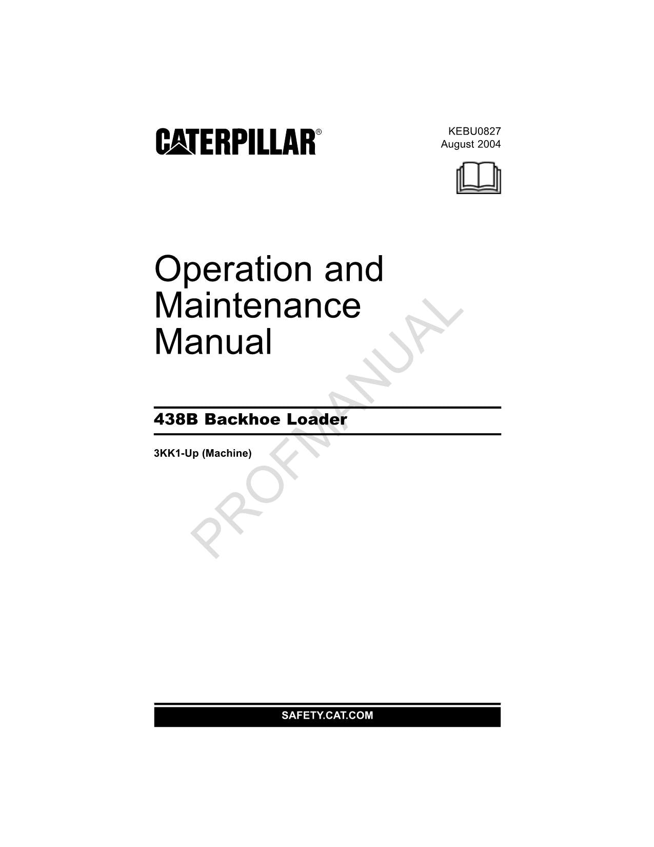 Manual de mantenimiento del operador de la retroexcavadora cargadora Caterpillar 438B