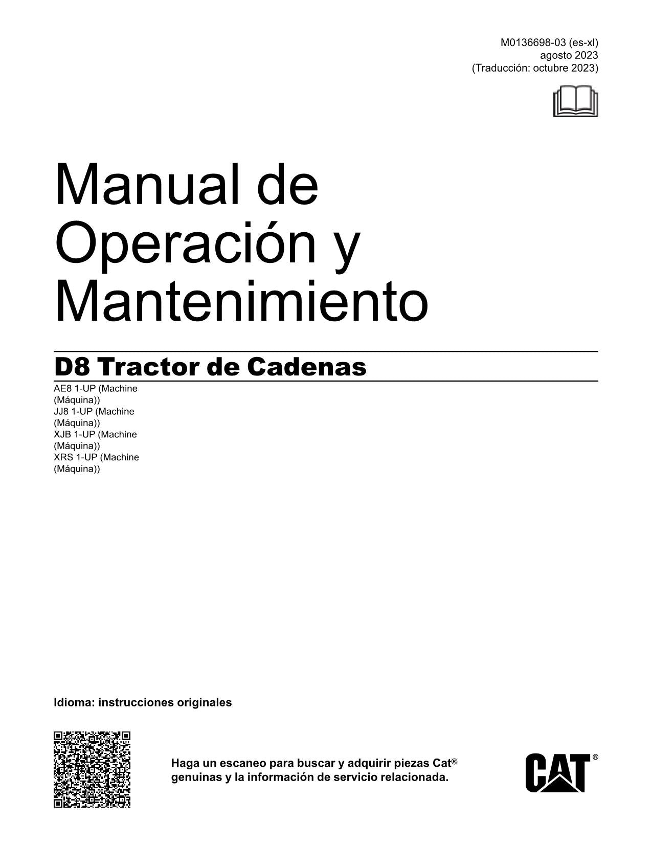Caterpillar D8 Tractor de Cadenas Manual de Operación M0136698ES-XL Español