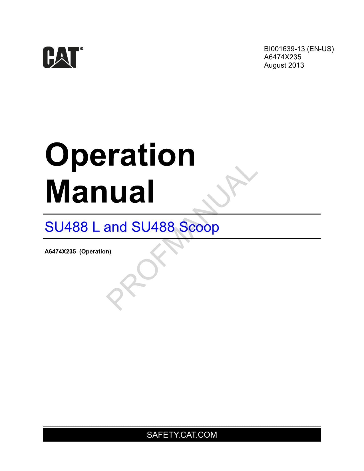 Caterpillar Cat SU488 L SU488 Scoop Operators Maintenance Manual