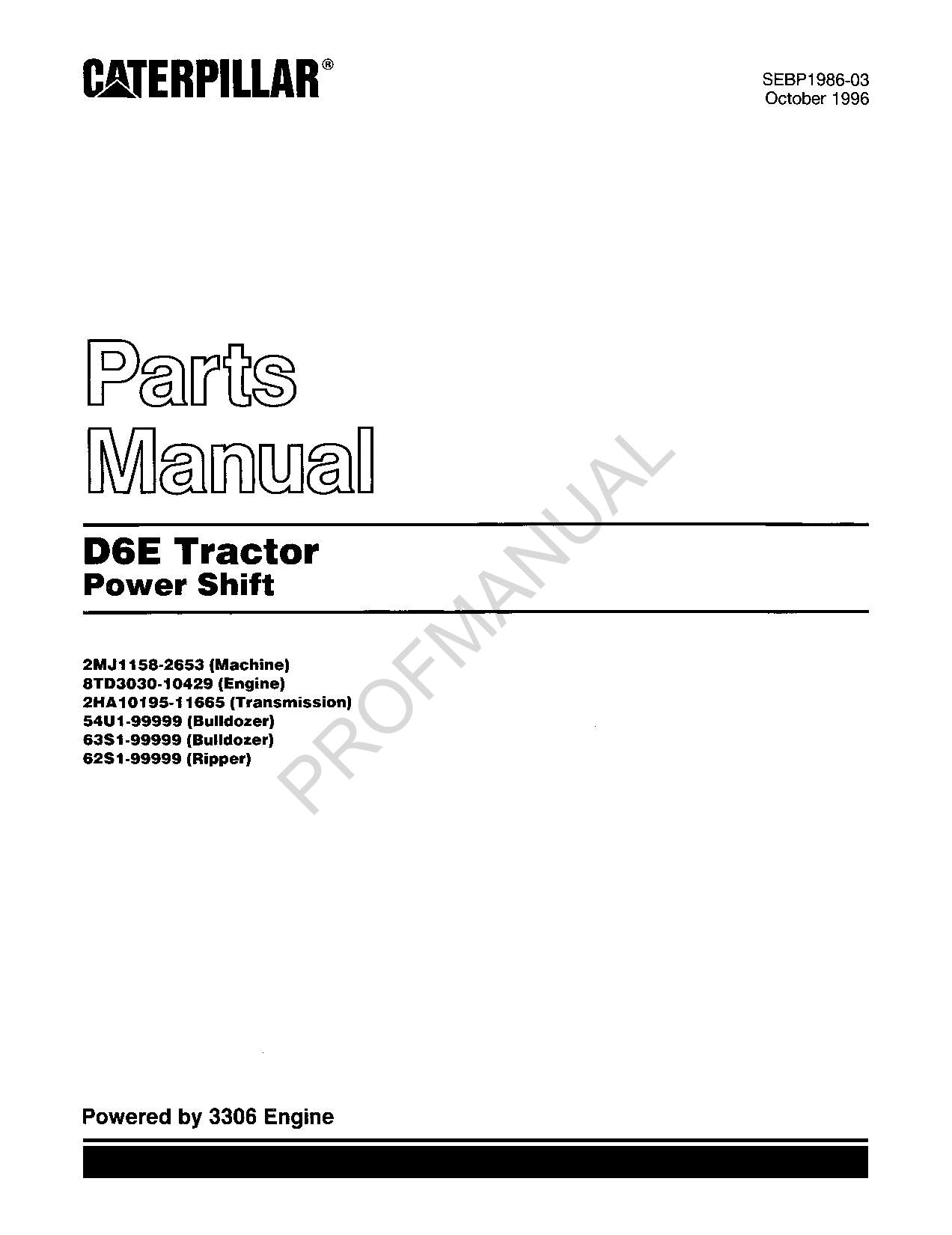 Caterpillar Cat D6E Tractor Power Shift Parts Catalog Manual SEBP1986