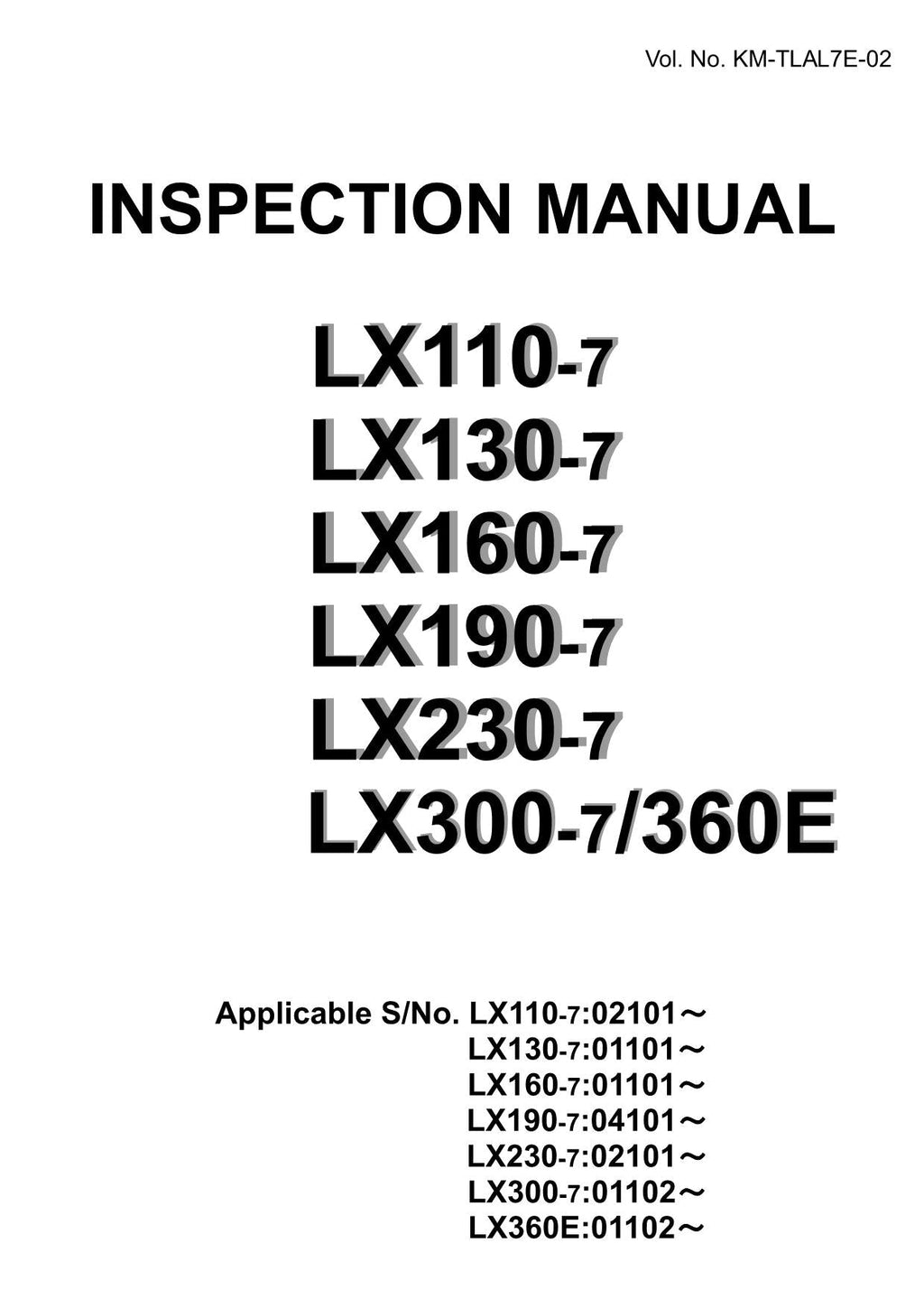 Hitachi LX160-7 LX190-7 LX230-7 LX300-7 LX360E Loader Inspection Manual