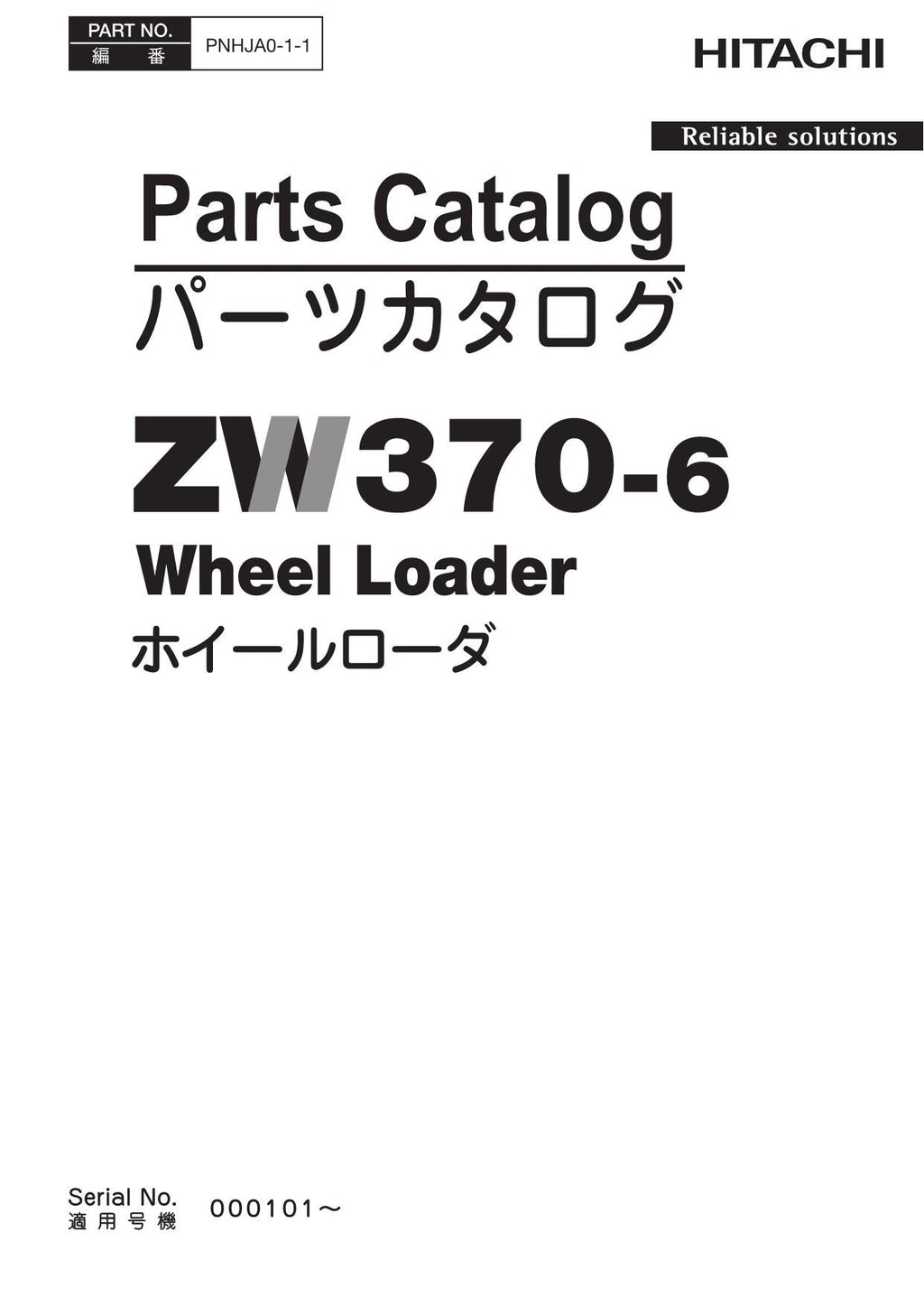 Hitachi ZW370-6 Wheel Loader Parts Catalog Manual SN 000101-up