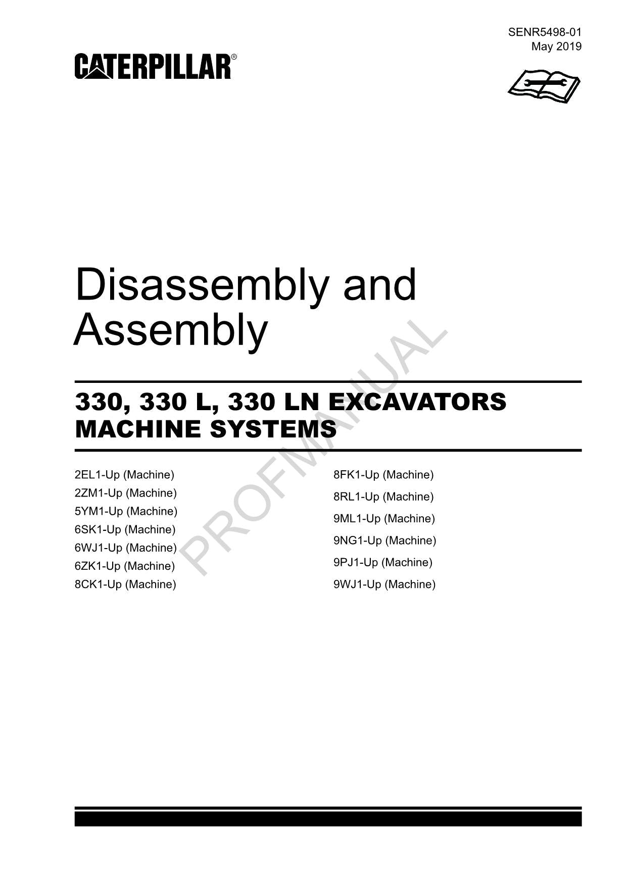 Caterpillar 330330 L 330 LN EXCAVATOR MACHINE SYSTEM Disassembly Assembly Manual