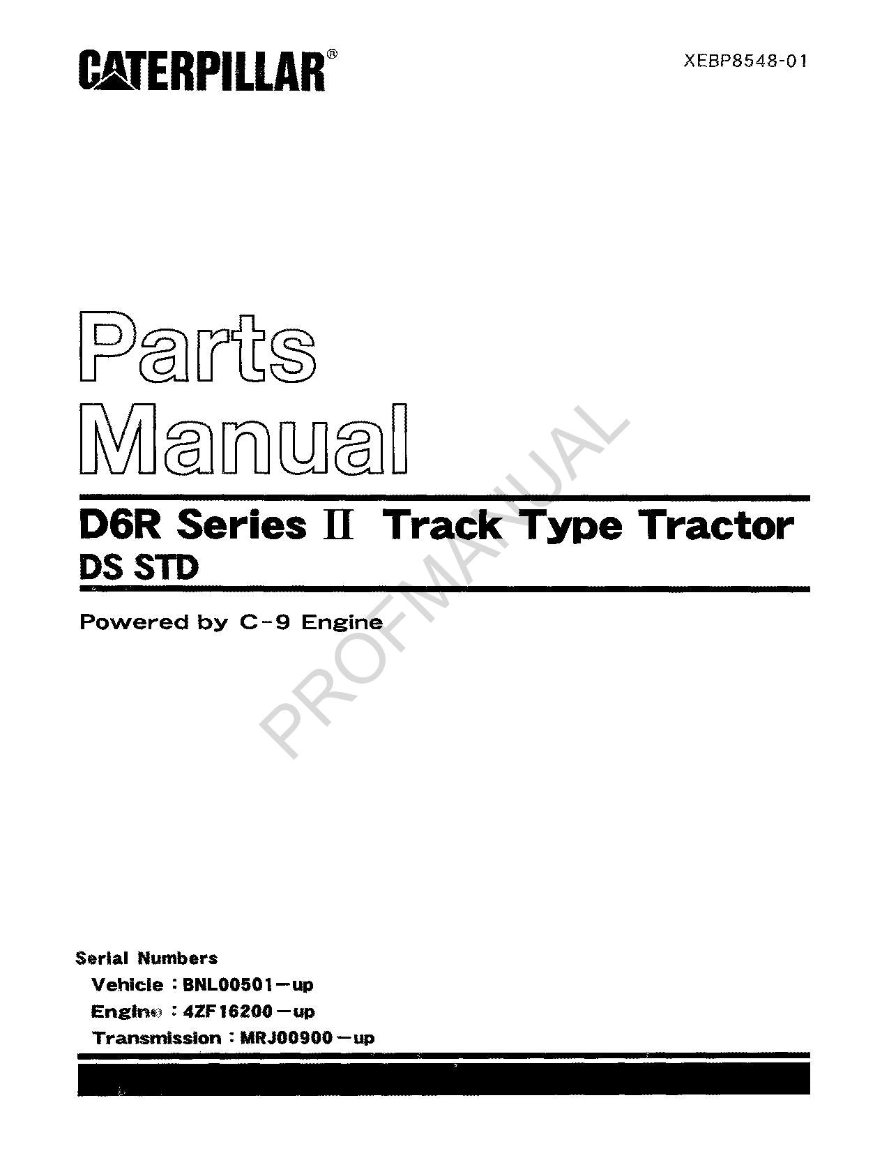 Caterpillar Cat D6R Series II Track Type Tractor DS STD Parts Catalog Manual