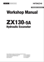 HITACHI ZAXIS ZX130-5A Excavator Workshop Service Manual