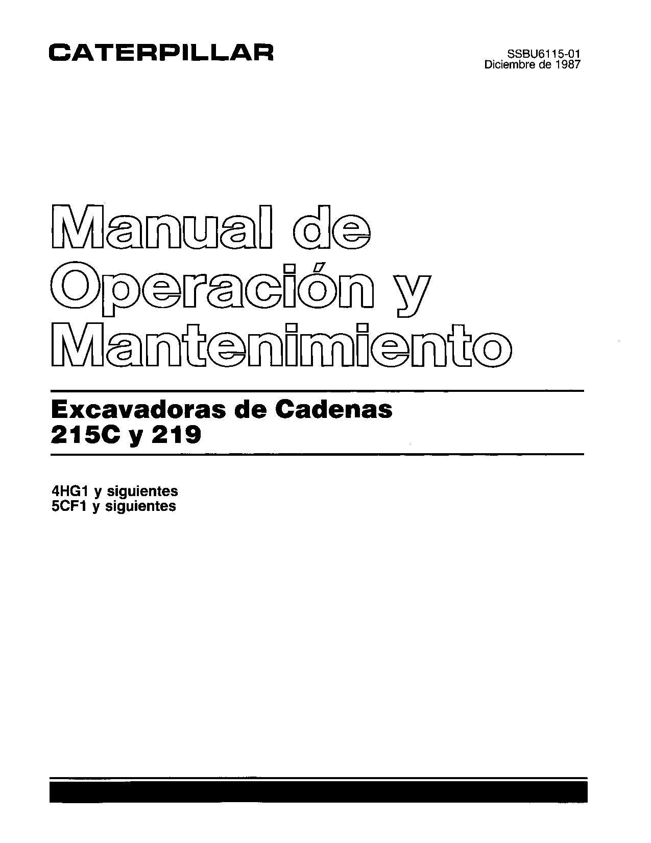 Caterpillar 215C 219 Excavadora Manual de Operación y Mantenimiento Español