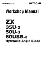 HITACHI ZAXIS ZX35U-3 ZX50U-360USB-3 PA Blade Excavator Workshop Manual