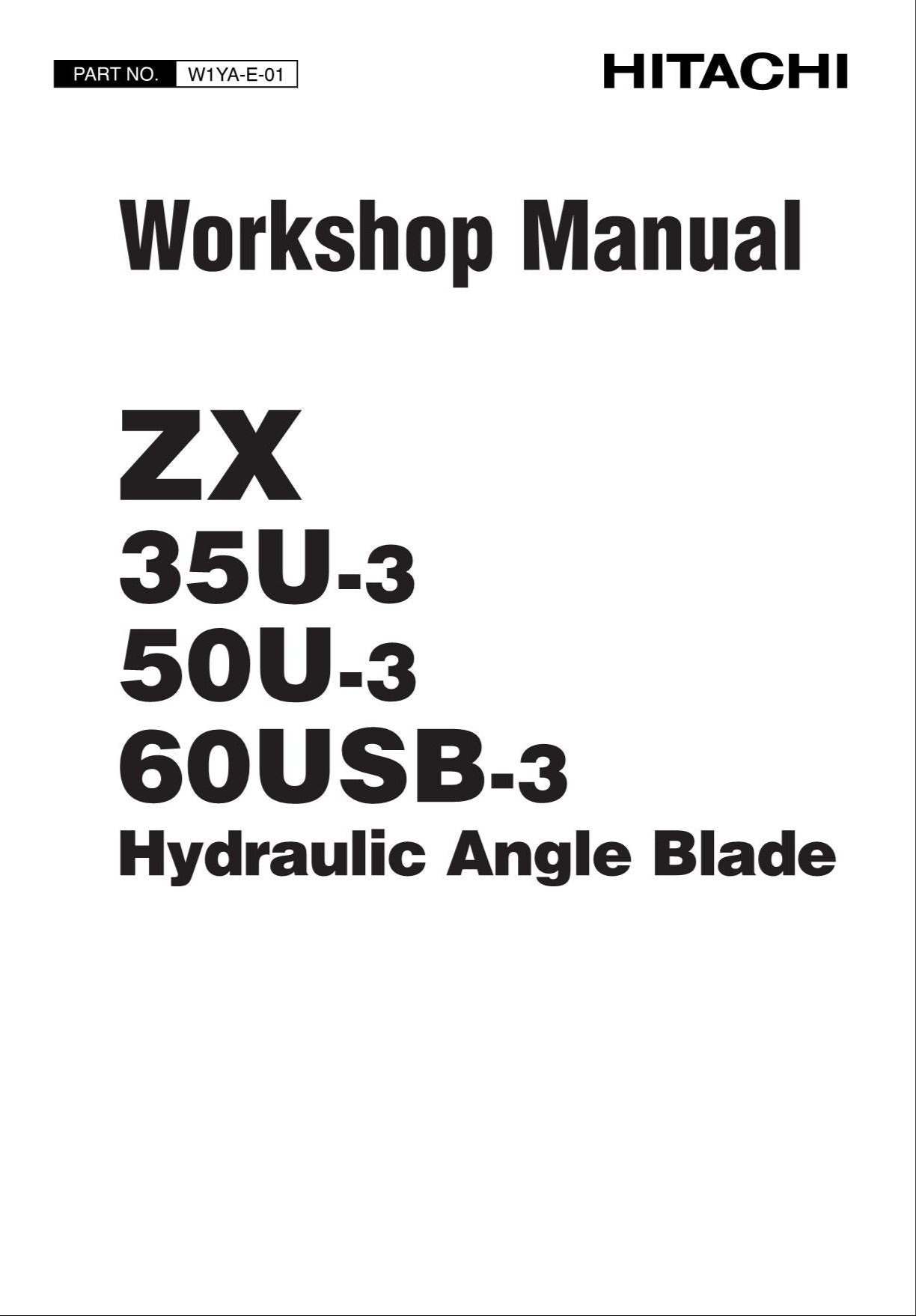 HITACHI ZAXIS ZX35U-3 ZX50U-360USB-3 PA Blade Excavator Workshop Manual