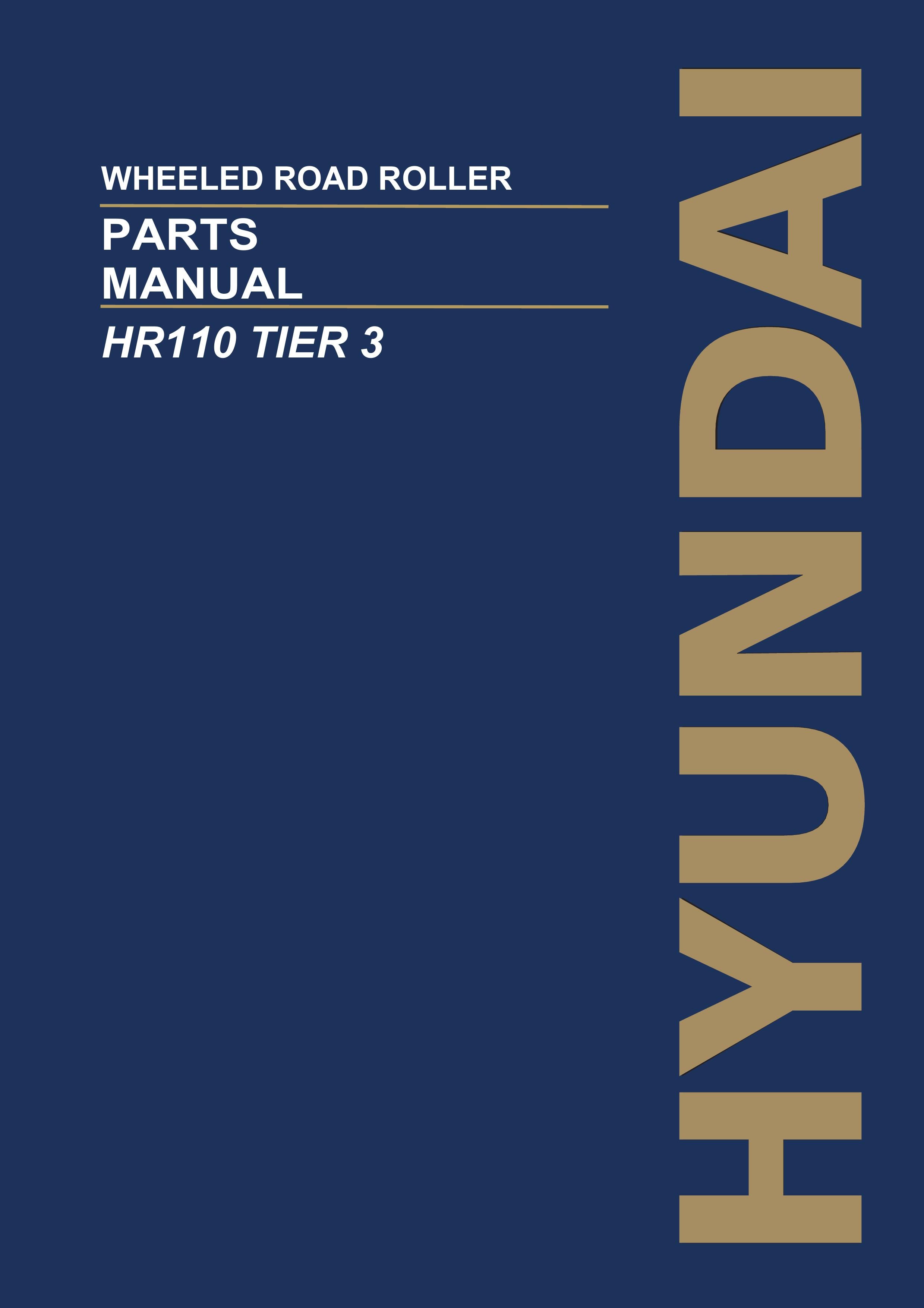 Hyundai HR110 TIER 3 Wheeled Road Roller Parts Catalog Manual