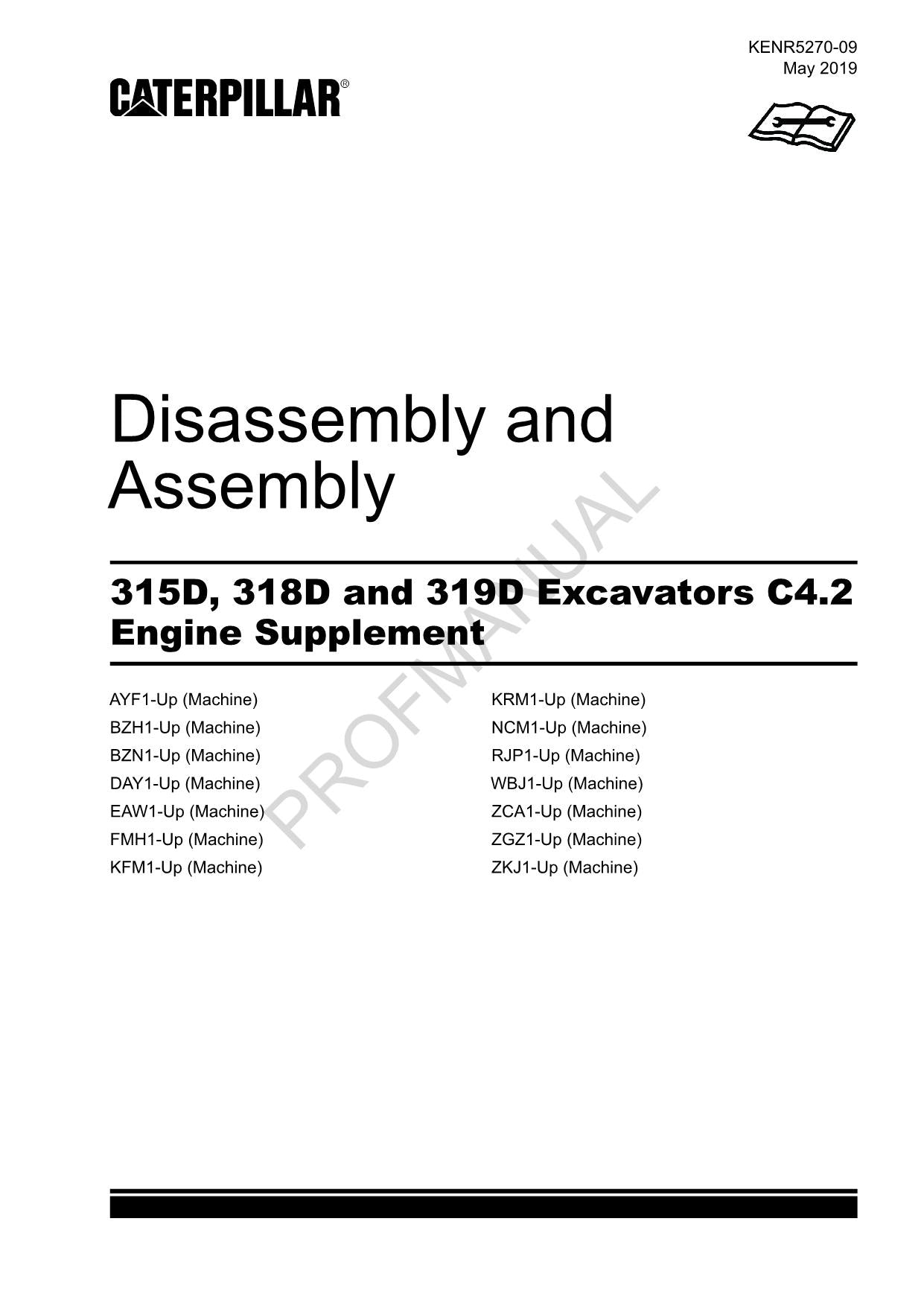 Caterpillar 315D 318D 319D EXCAVATOR C4.2 Engine Suppl Disassembly Assem Manual