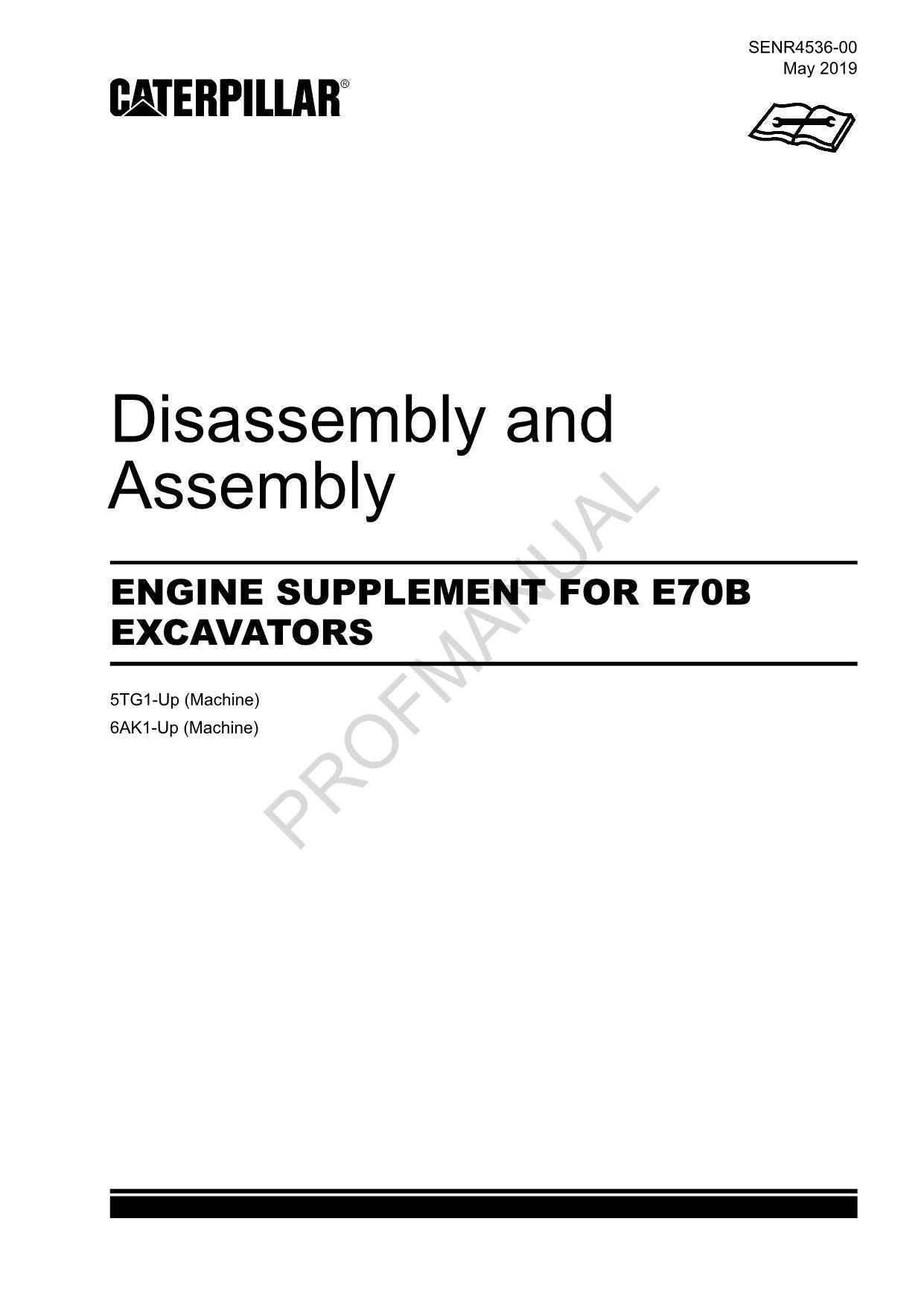 Caterpillar Cat ENGINE SUPPLEMENT E70B EXCAVATOR Disassembly Assembly Manual